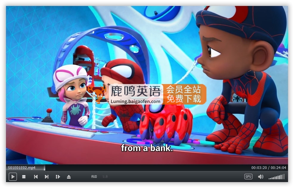 英文版《Spidey and His Amazing Friends蜘蛛侠和他的神奇朋友们》全三季共168集，1080P高清视频带英文字幕，百度网盘下载！